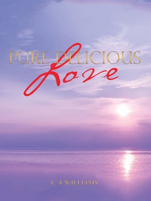 cover image of Pure Delicious Love